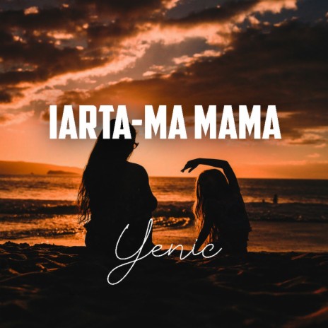 Iarta-ma mama | Boomplay Music