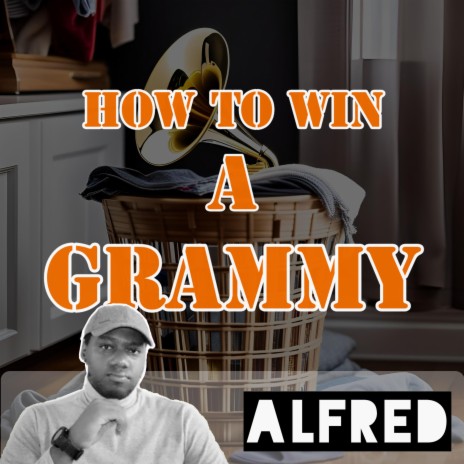 How To Win A Grammy