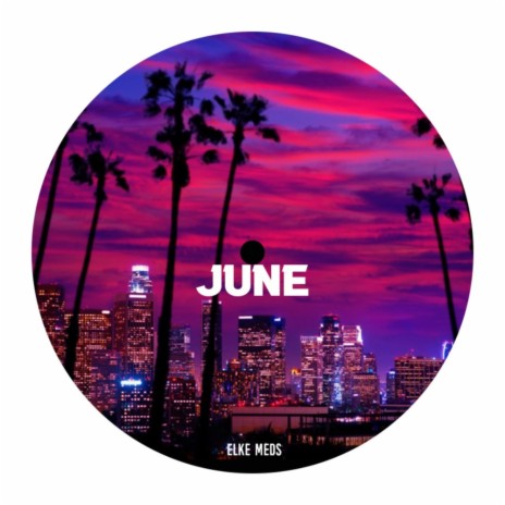 JUNE | Boomplay Music