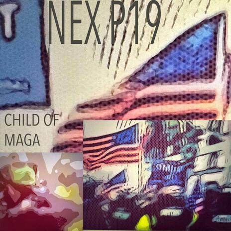 CHILD OF MAGA