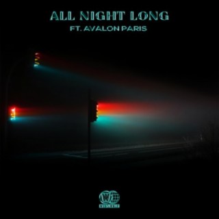 All Night Long (feat. Avalon Paris)