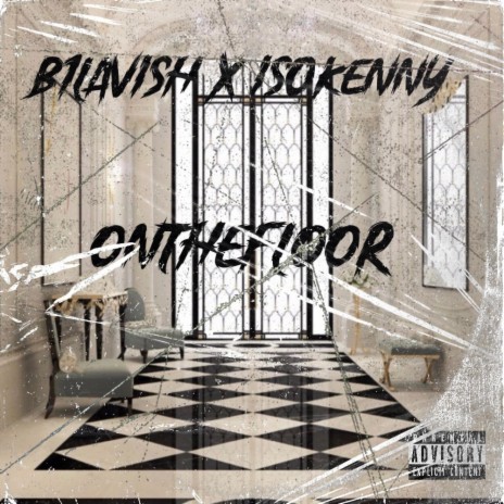 ONTHEFLOOR ft. is0kenny | Boomplay Music
