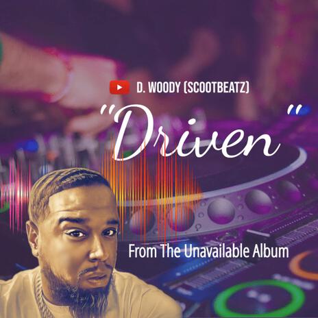 Driven | Boomplay Music