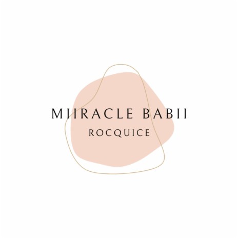 Miiracle Babii | Boomplay Music