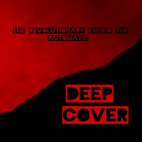 Deep Cover | Boomplay Music