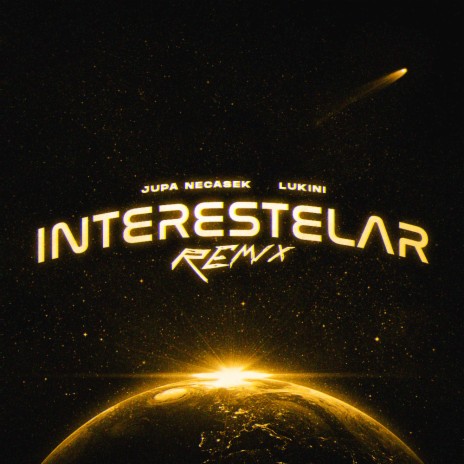 Interestelar (Remix) ft. Lukini | Boomplay Music