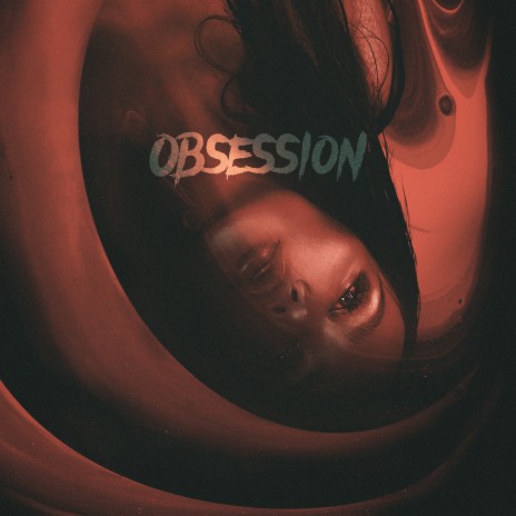 OBSESSION | Boomplay Music