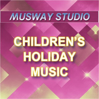 Children's Holiday Music