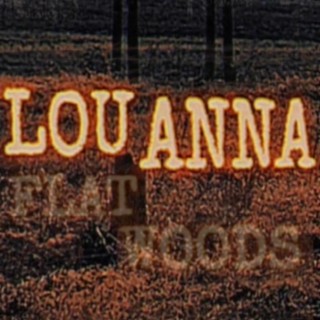 Lou Anna lyrics | Boomplay Music