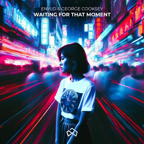 Waiting For That Moment ft. George Cooksey