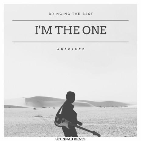 I'M THE ONE | Boomplay Music