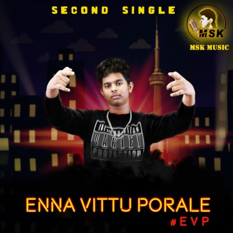 Enna Vittu Porale | Boomplay Music