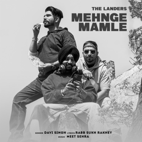 Mehnge Mamle ft. Davi Singh | Boomplay Music