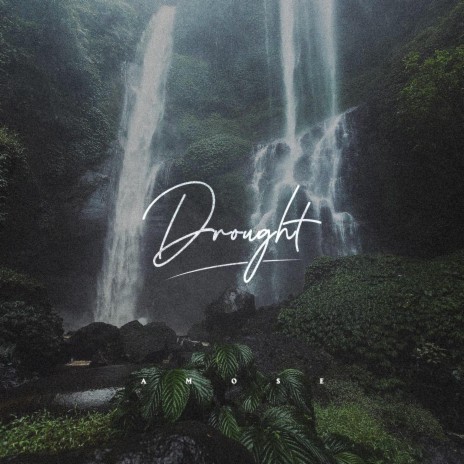 drought | Boomplay Music