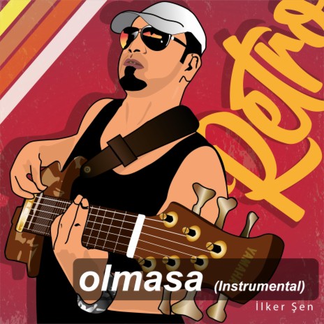 olmasa (Instrumental) | Boomplay Music