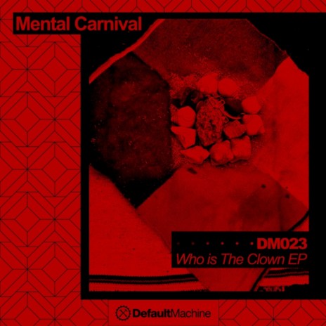 Who Is The Clown (Original Mix) | Boomplay Music