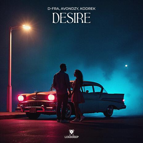 Desire ft. Avondzy & Kodrek | Boomplay Music