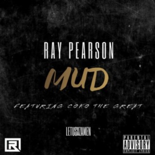MUD (feat. Coko the Great)