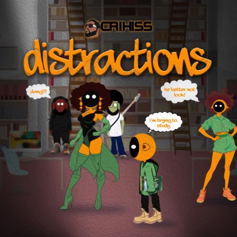 Distractions