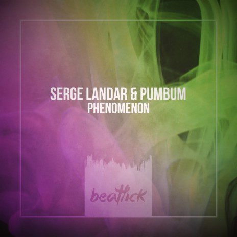 Phenomenon ft. pumbum | Boomplay Music