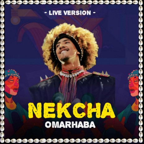 NEKCHA (live Version) | Boomplay Music