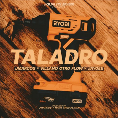 Taladro ft. Villano Otro Flow & JayGee23 | Boomplay Music