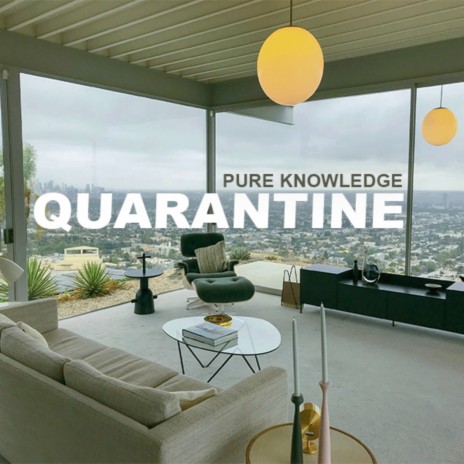 Quarantine | Boomplay Music