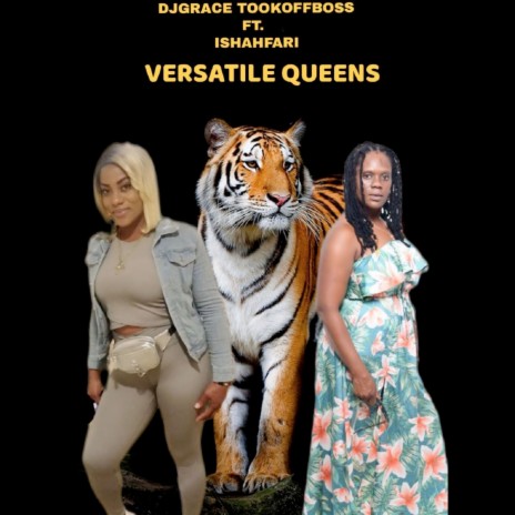 Versatile Queens ft. ISHAHFARI | Boomplay Music