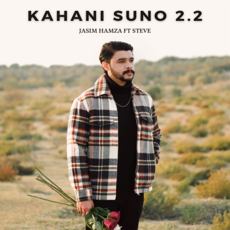 Kahani Suno 2.2 | Boomplay Music