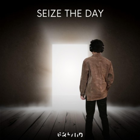 Seize the Day | Boomplay Music