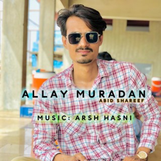 Allay Muradan lyrics | Boomplay Music