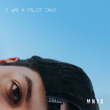 i was a pilot once | Boomplay Music