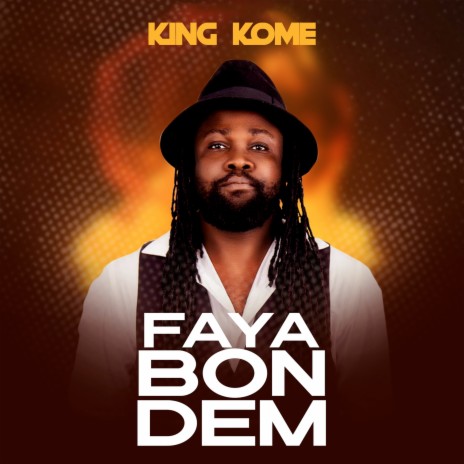 Faya Bon Dem | Boomplay Music