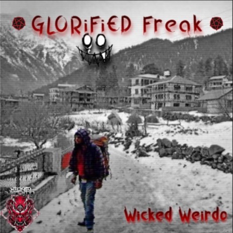 glorified freak | Boomplay Music