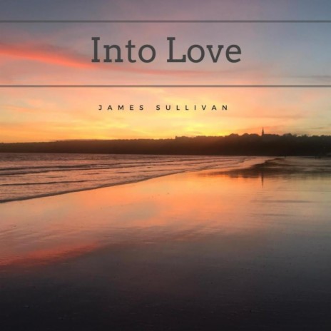 Into Love | Boomplay Music