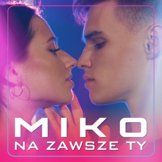 Na Zawsze Ty (Radio Edit)