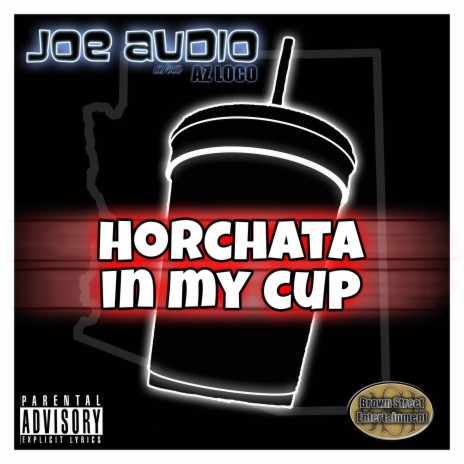 Horchata In My Cup | Boomplay Music