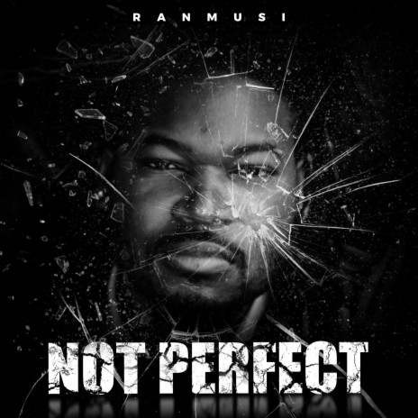 Not Perfect | Boomplay Music