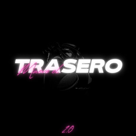 Mueve El Trasero 2.0 ft. DJ Cronox