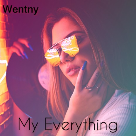 My Everything | Boomplay Music