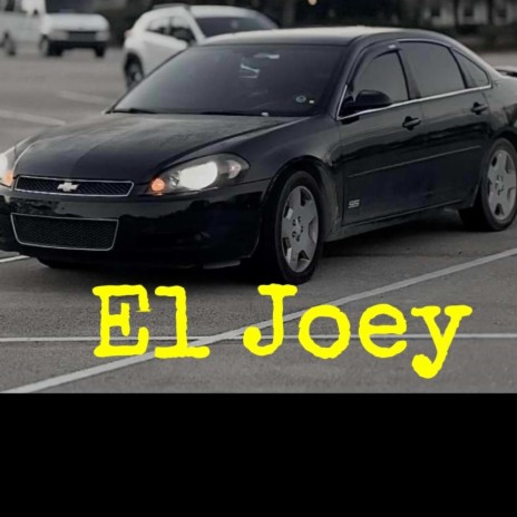 El Joey | Boomplay Music