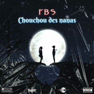 Chouchou des nanas | Boomplay Music
