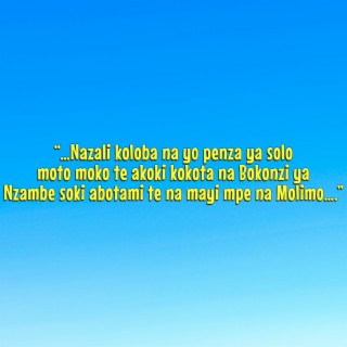 Nazali Koloba Na Yo Penza Ya Solo Moto Moko Te Akoki Kokota Na Bokonzi Ya Nzambe Soki Abotami Te Na Mayi Mpe Na Molimo