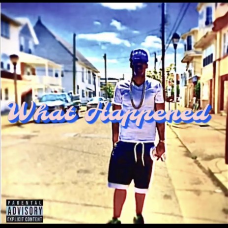 What Happened | Boomplay Music