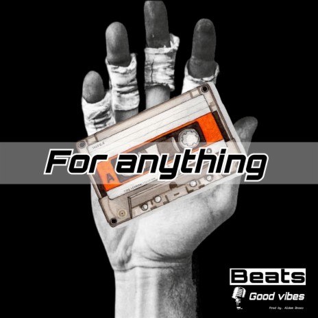 For anything ft. Dj Vend- Linu