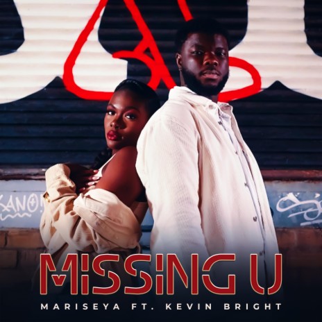 Missing U ft. Kevin Bright