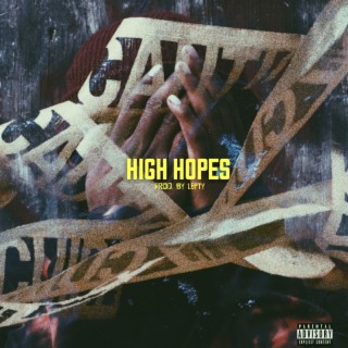 HIGH HOPES