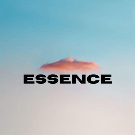 Essence | Boomplay Music