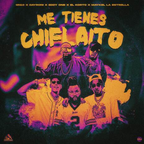 CHIFLAITO ft. EDDY ONE, Gnio & Dayroni & Maikel La Estrella | Boomplay Music