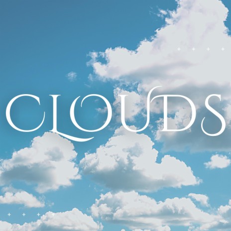 Clouds ft. Sleep Music | Boomplay Music
